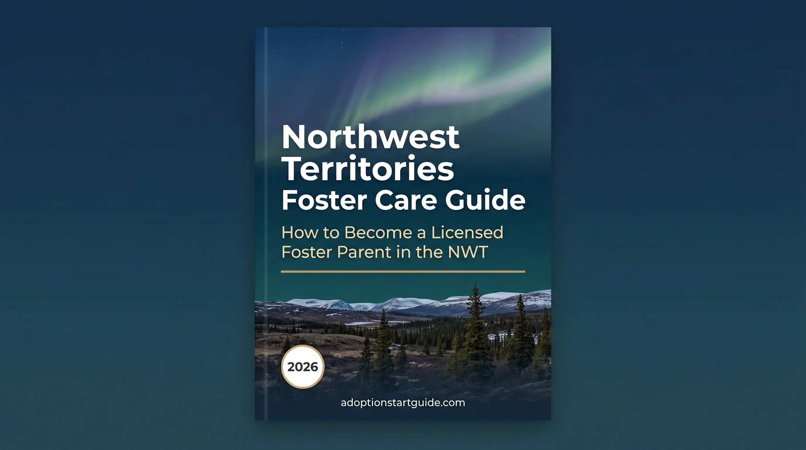 NWT Foster Care Guide — Navigate the Northern System