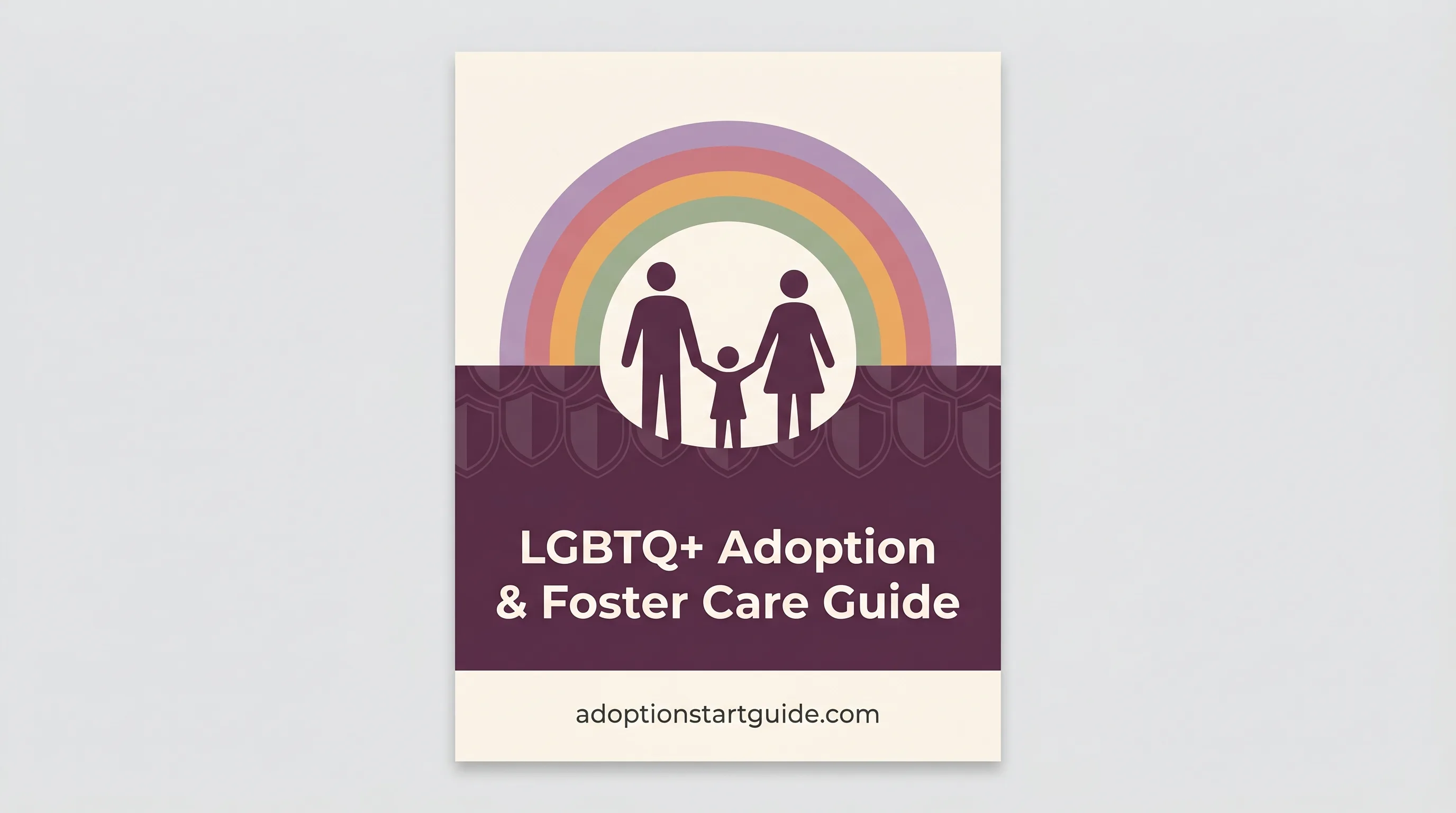 LGBTQ+ Adoption & Foster Care Guide — Navigate Every Legal Barrier