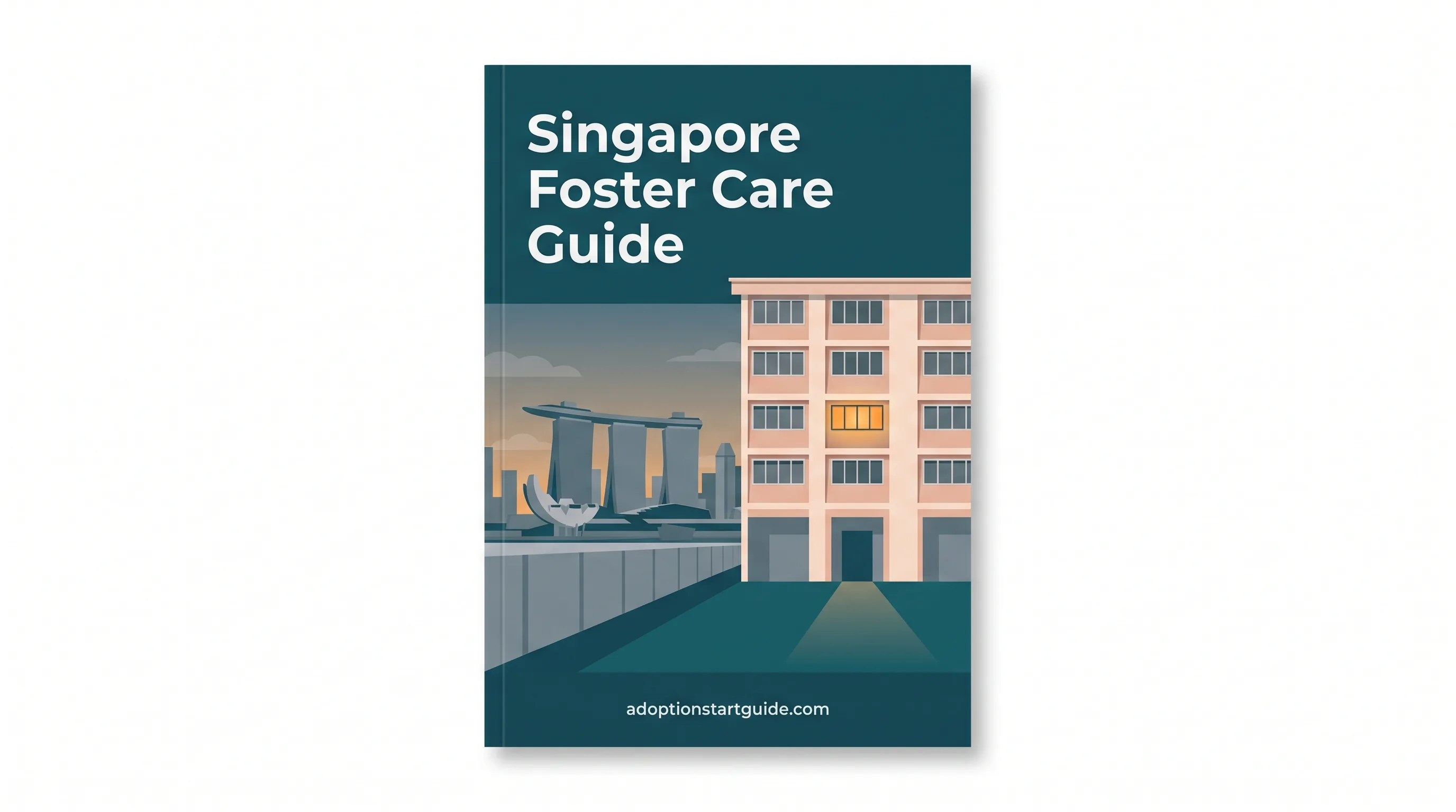 Singapore Foster Care Guide — From SG Cares to First Placement
