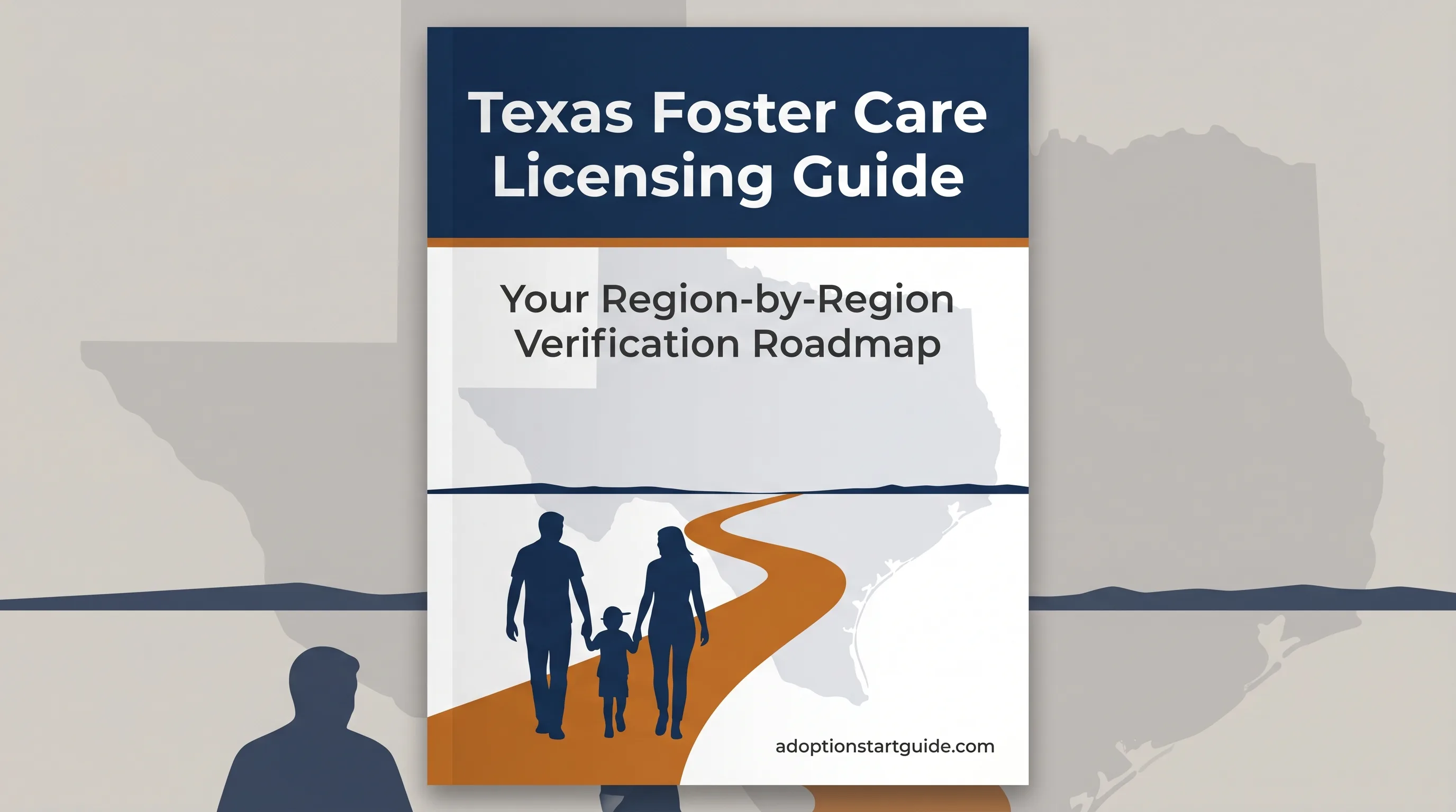 Texas Foster Care Licensing Guide — Navigate CBC, DFPS & Your Home Study